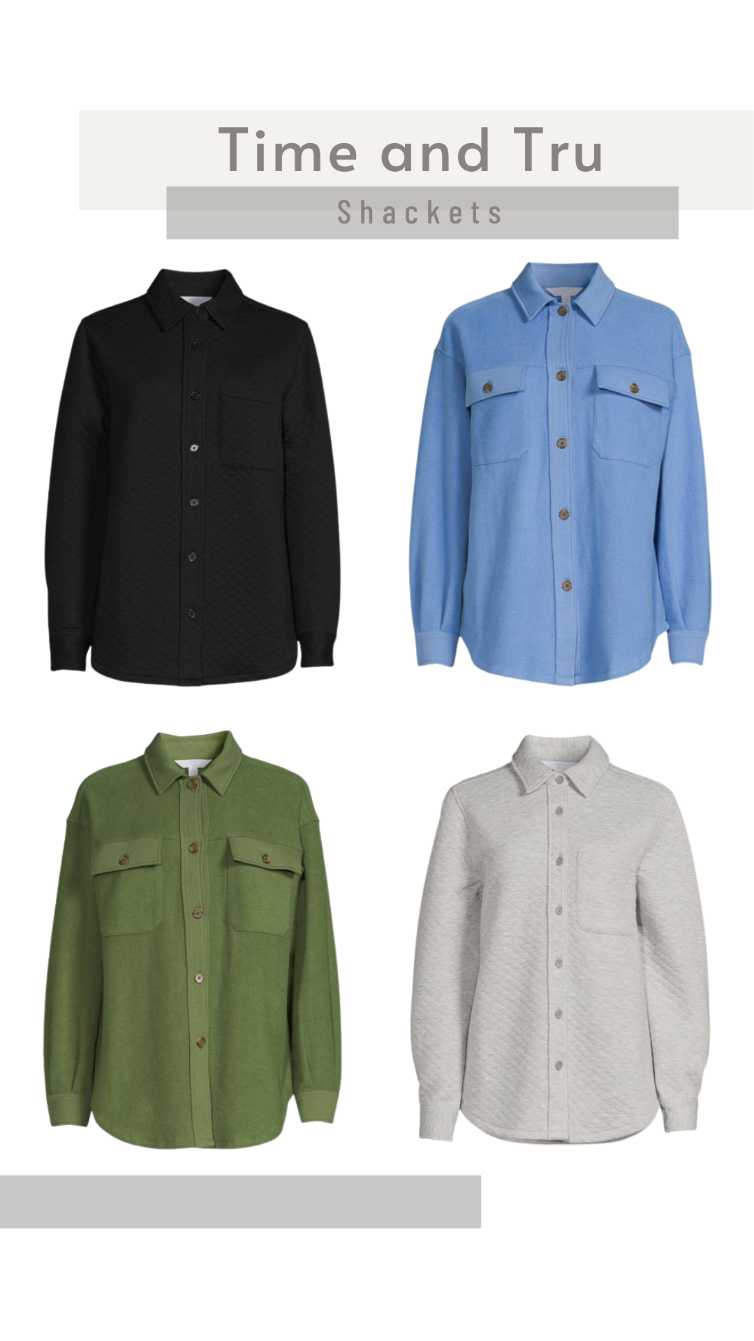 Time And Tru Cozy Shacket and Quilted Shacket